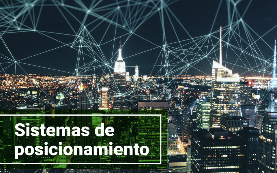 Sistemas de posicionamiento